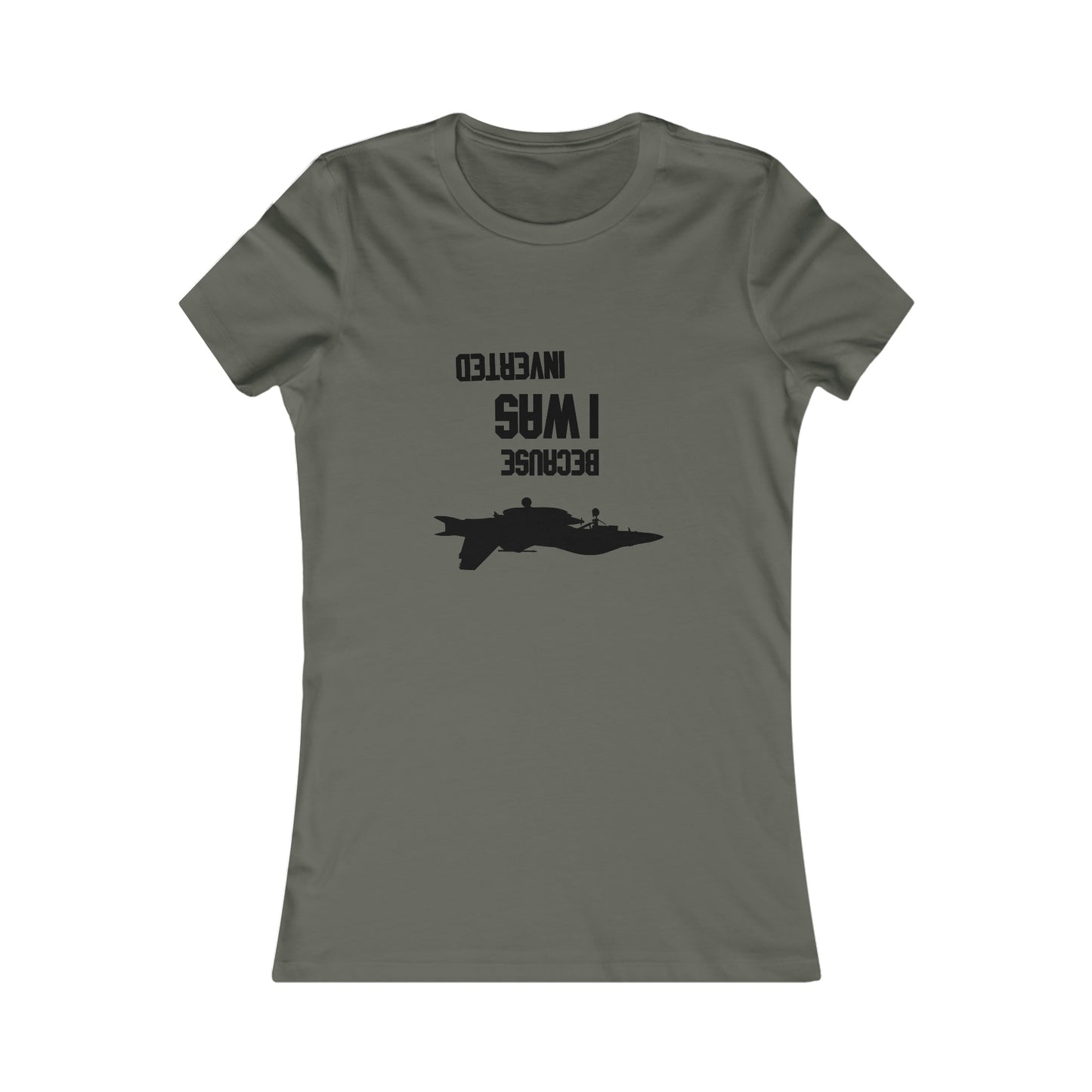 BECAUSE I WAS INVERTED WOMEN'S T