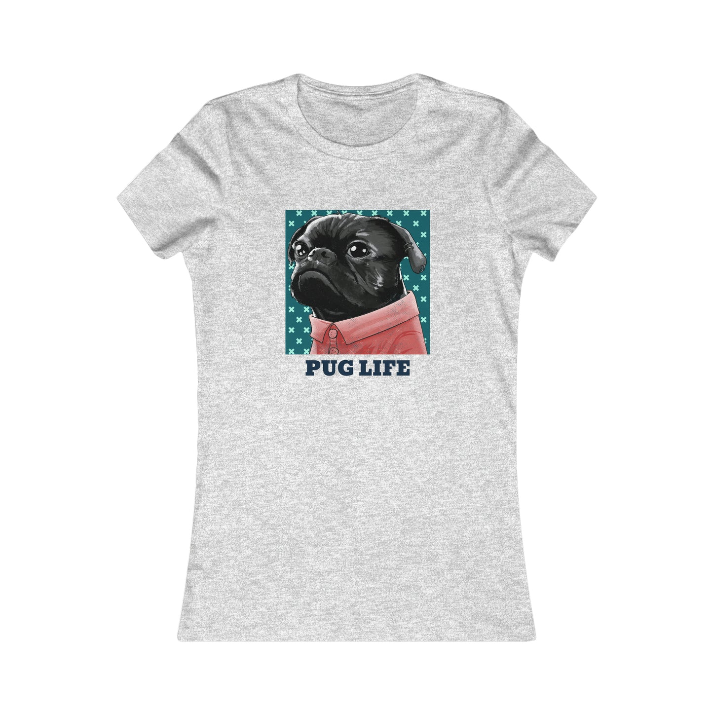 PUG LIFE WOMEN'S TEE