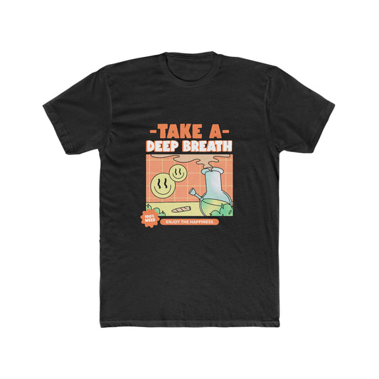 TAKE A DEEP BREATH MEN'S T