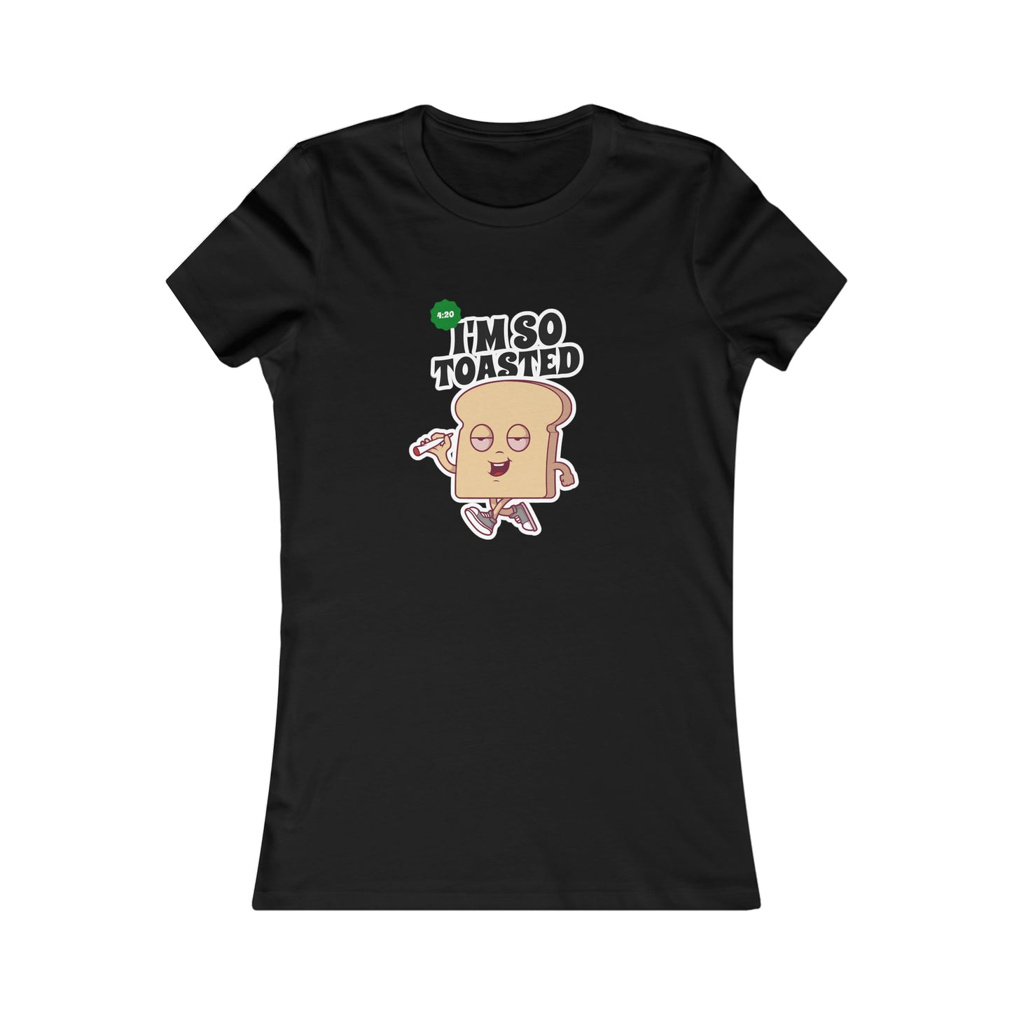 I'M SO TOASTED WOMEN'S T