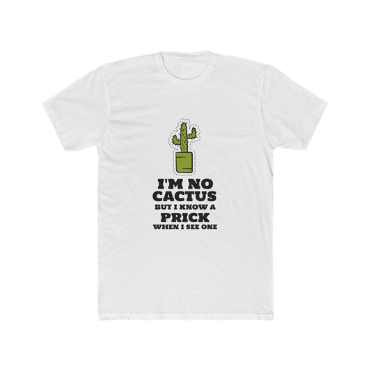 I'M NO PRICK MEN'S T