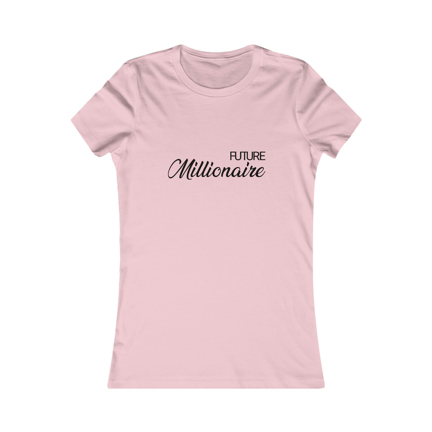 FUTURE MILLIONAIRE WOMEN'S T