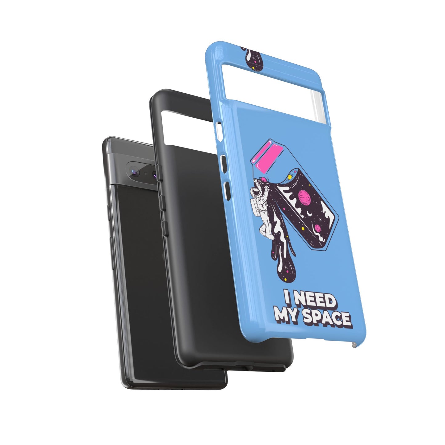 I NEED MY SPACE Tough Cases