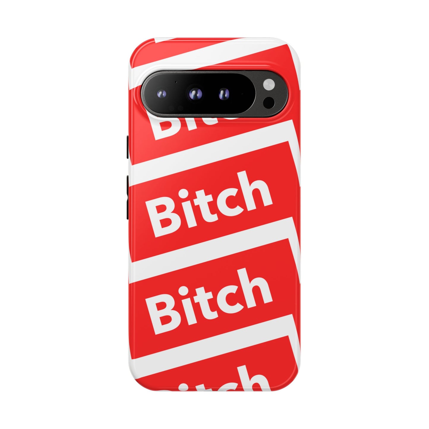 BITCH PLEEASE Tough Cases