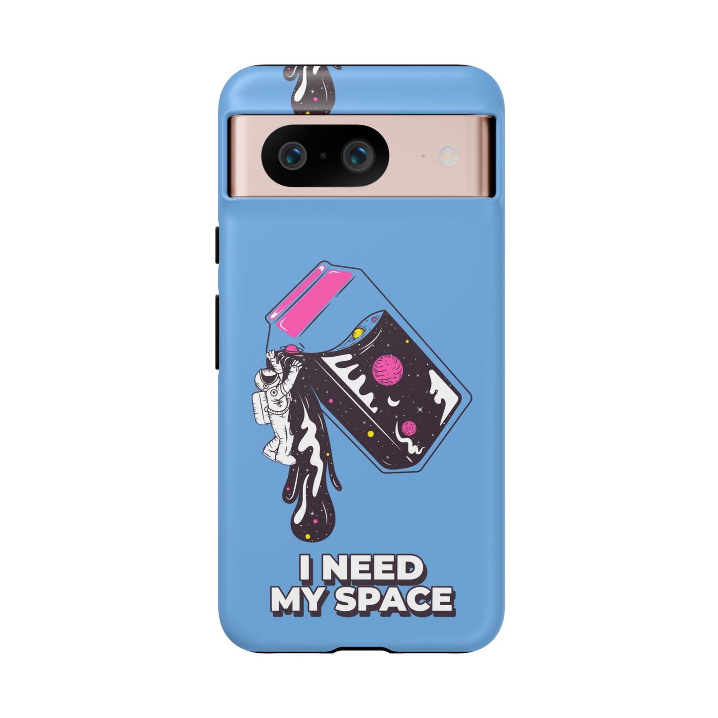 I NEED MY SPACE Tough Cases