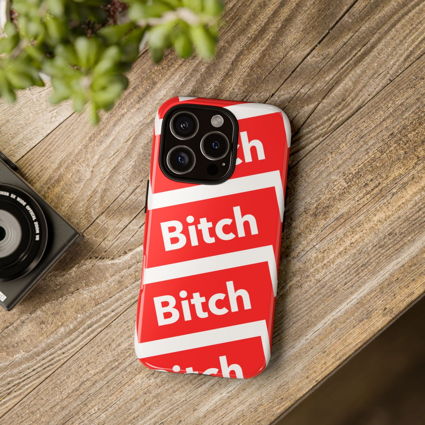 BITCH PLEEASE Tough Cases