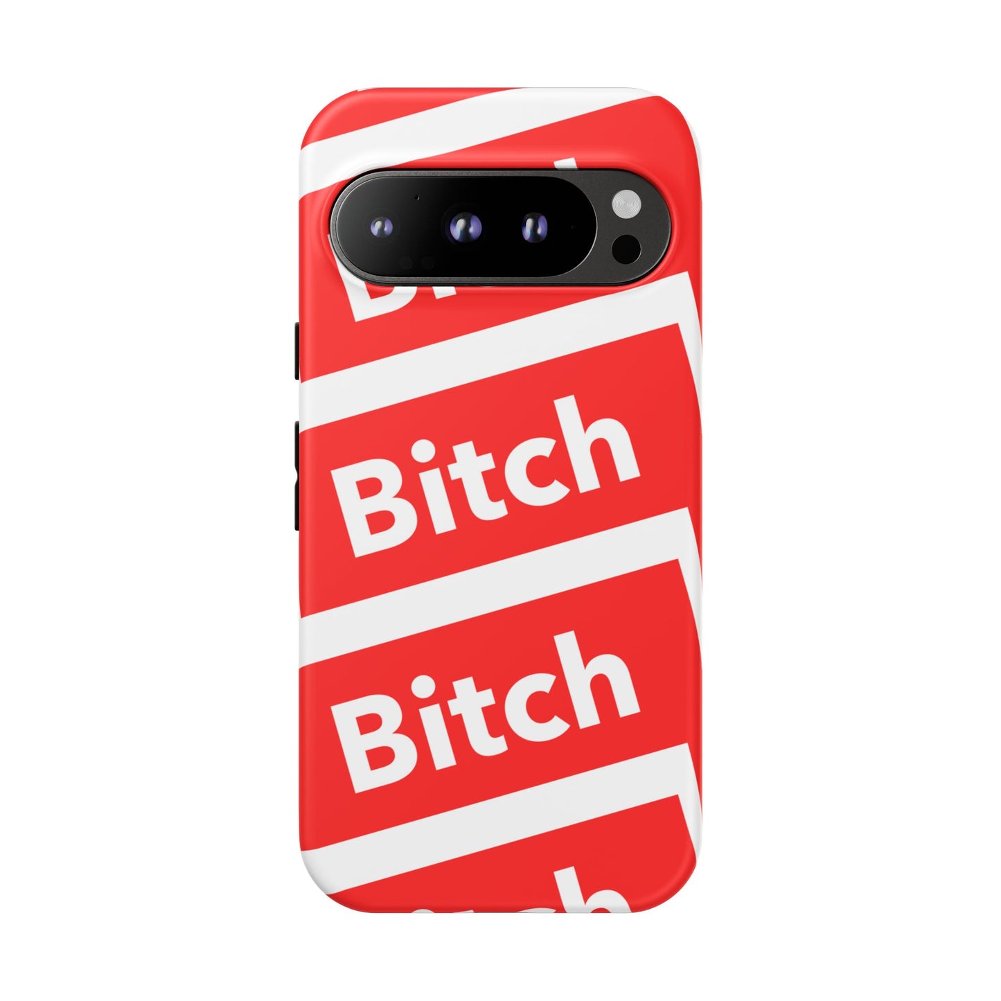 BITCH PLEEASE Tough Cases