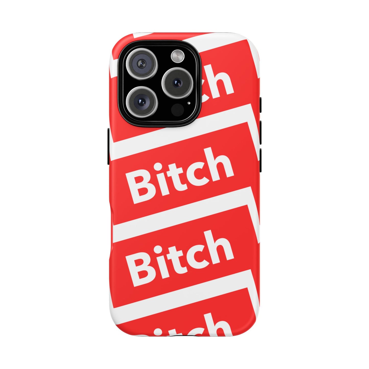 BITCH PLEEASE Tough Cases