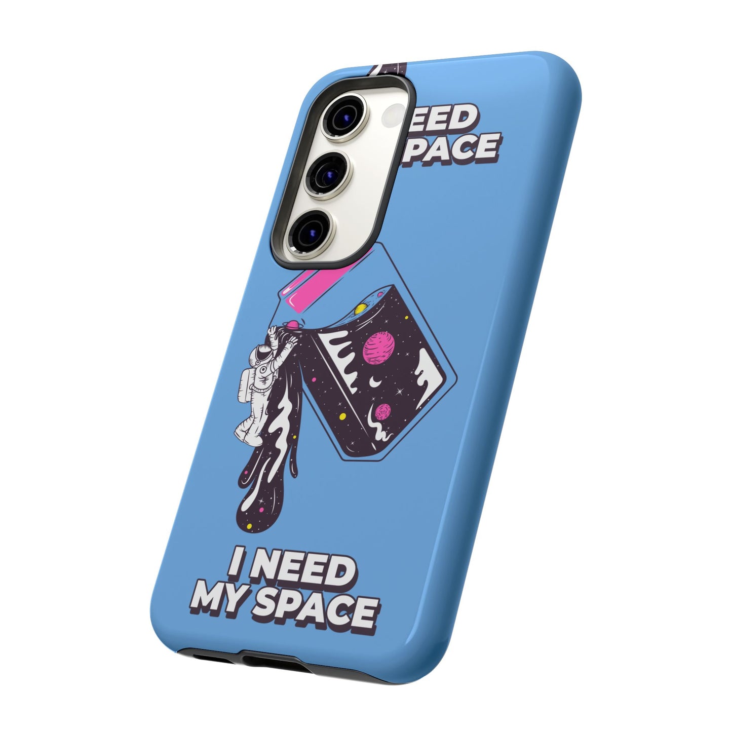 I NEED MY SPACE Tough Cases