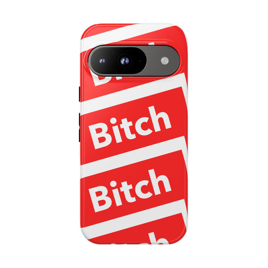 BITCH PLEEASE Tough Cases