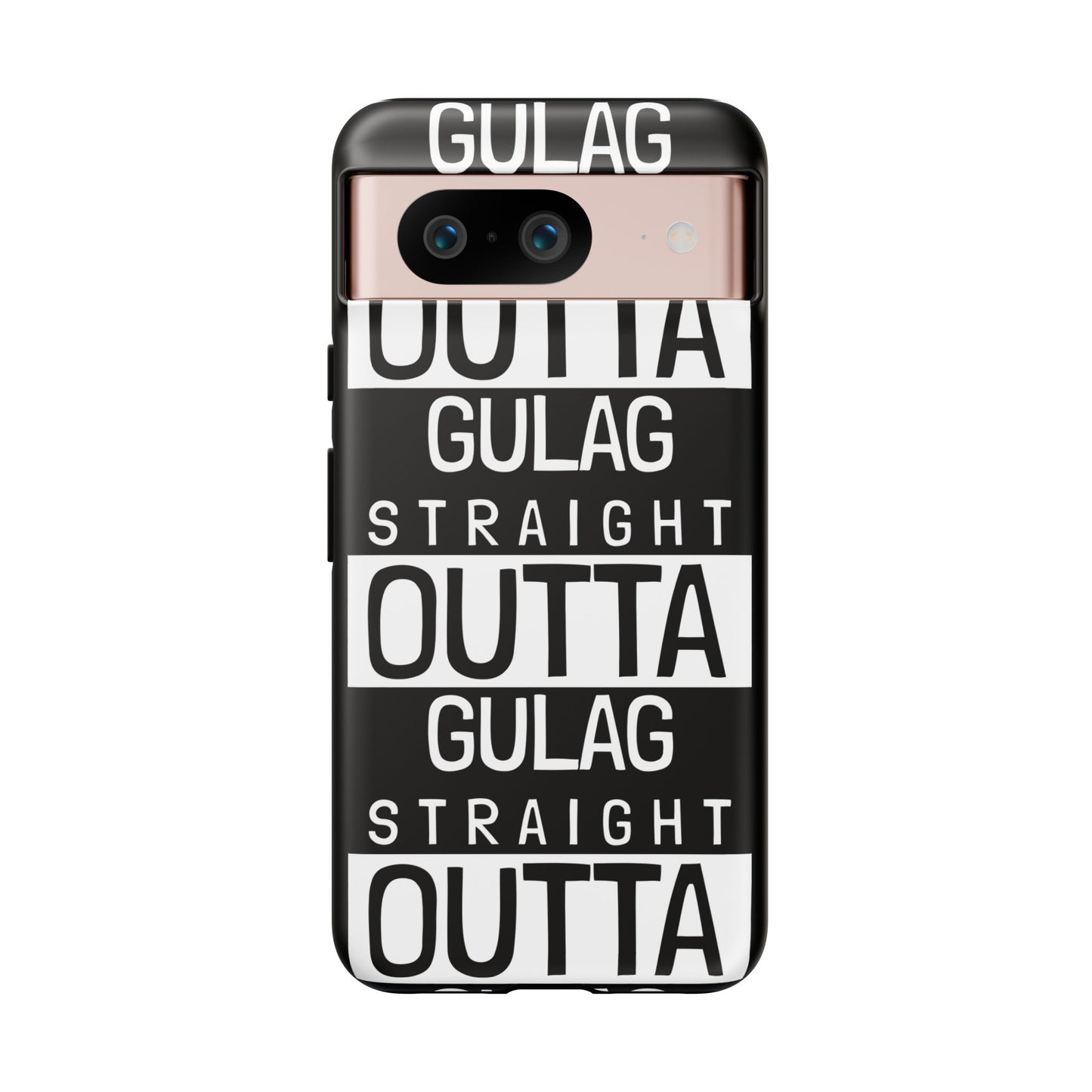 STRAIGHT OUT OF GULAG Tough Cases
