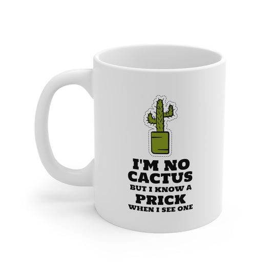 I'M NO CACTUS MUG