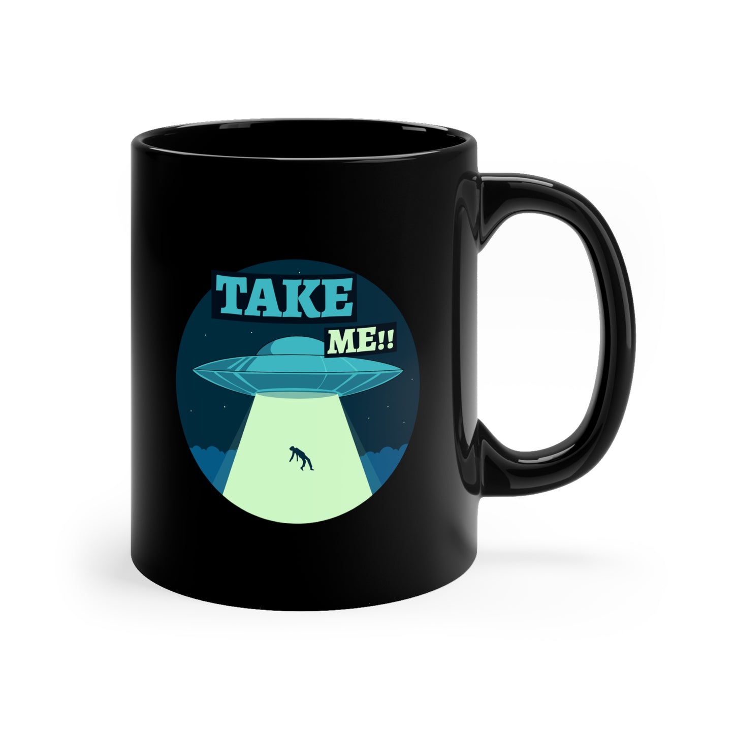 TAKE ME Black mug 11oz