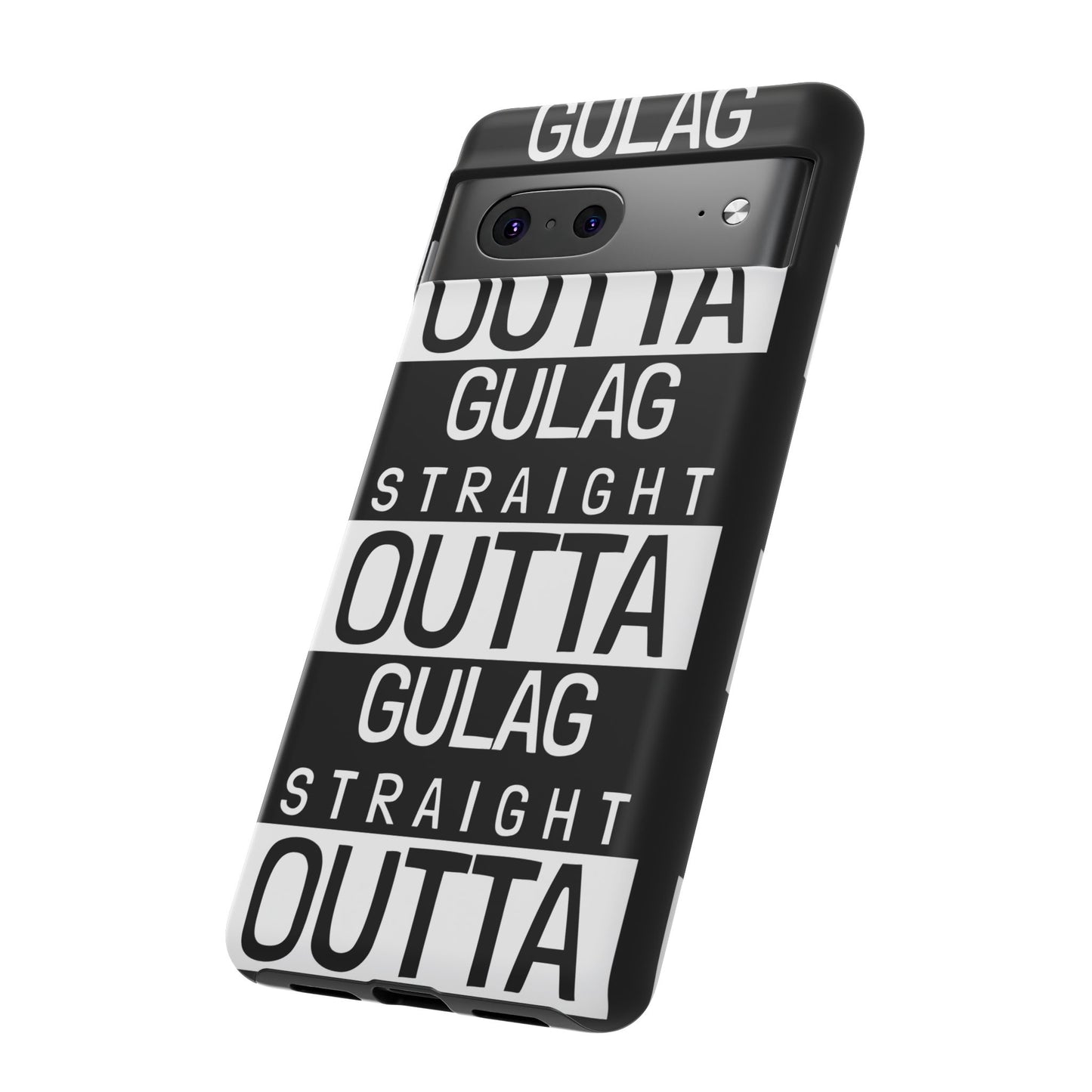 STRAIGHT OUT OF GULAG Tough Cases
