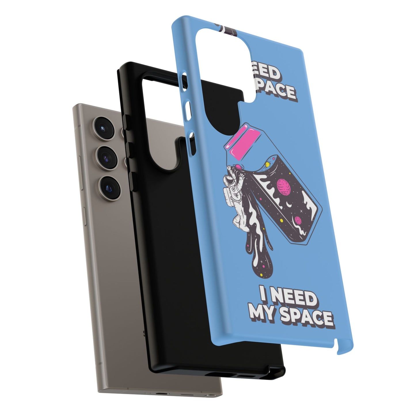 I NEED MY SPACE Tough Cases