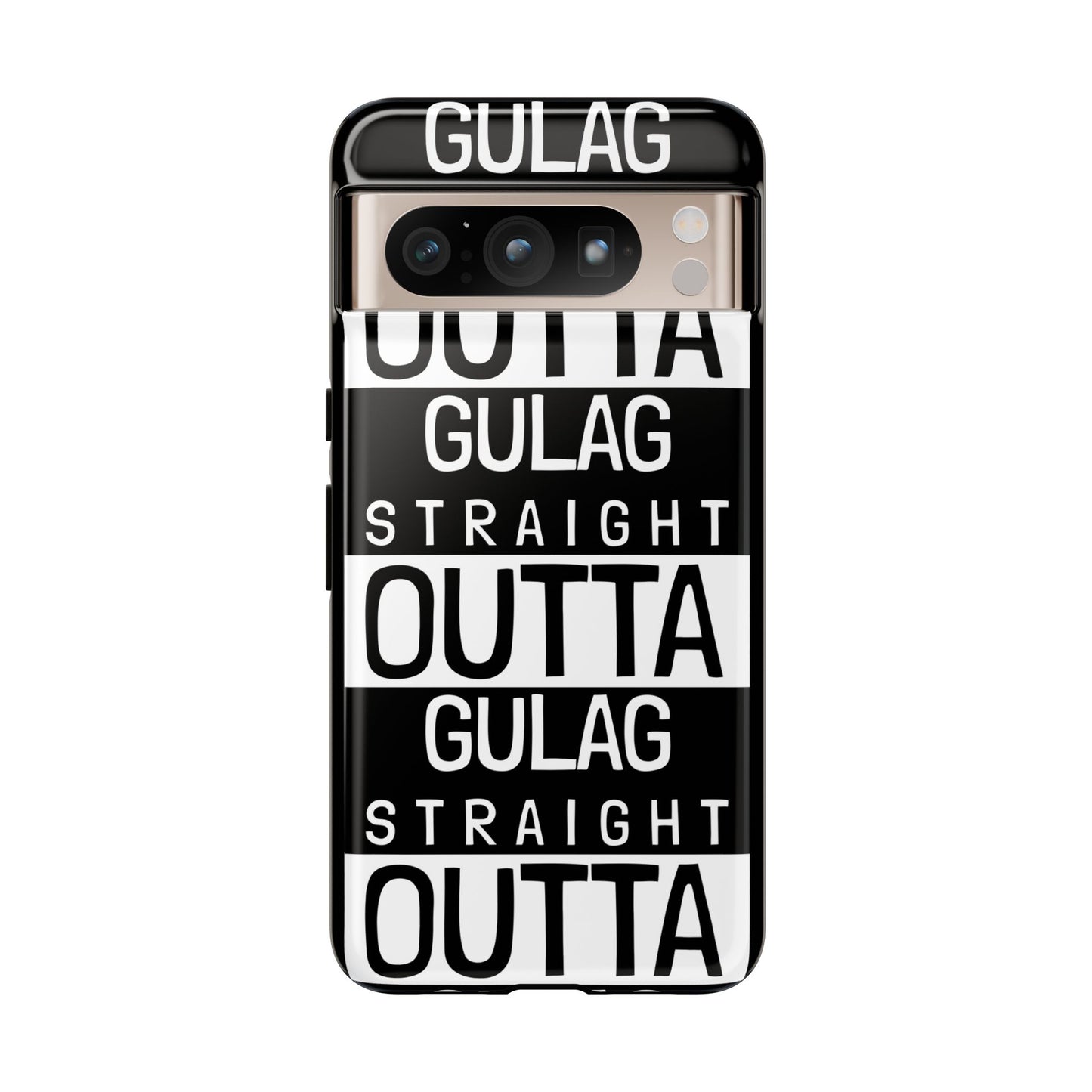 STRAIGHT OUT OF GULAG Tough Cases