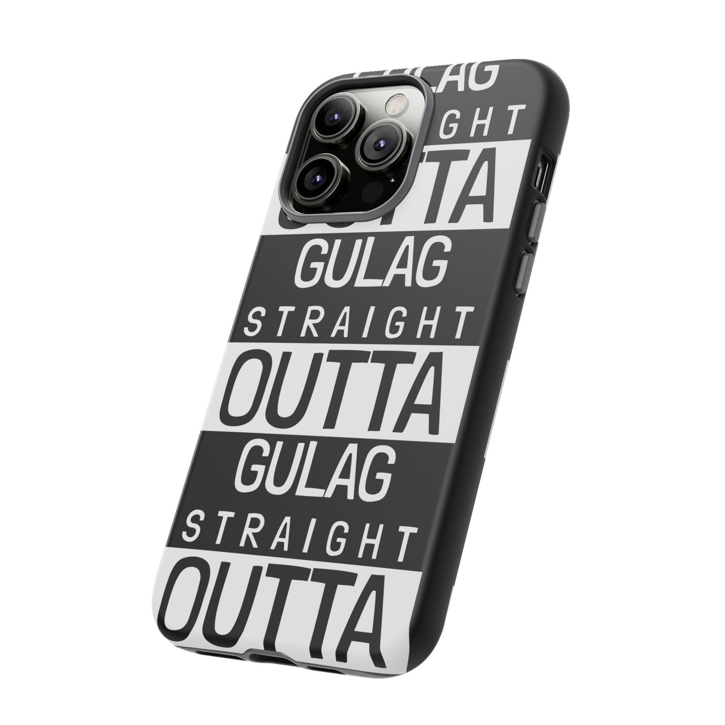 STRAIGHT OUT OF GULAG Tough Cases