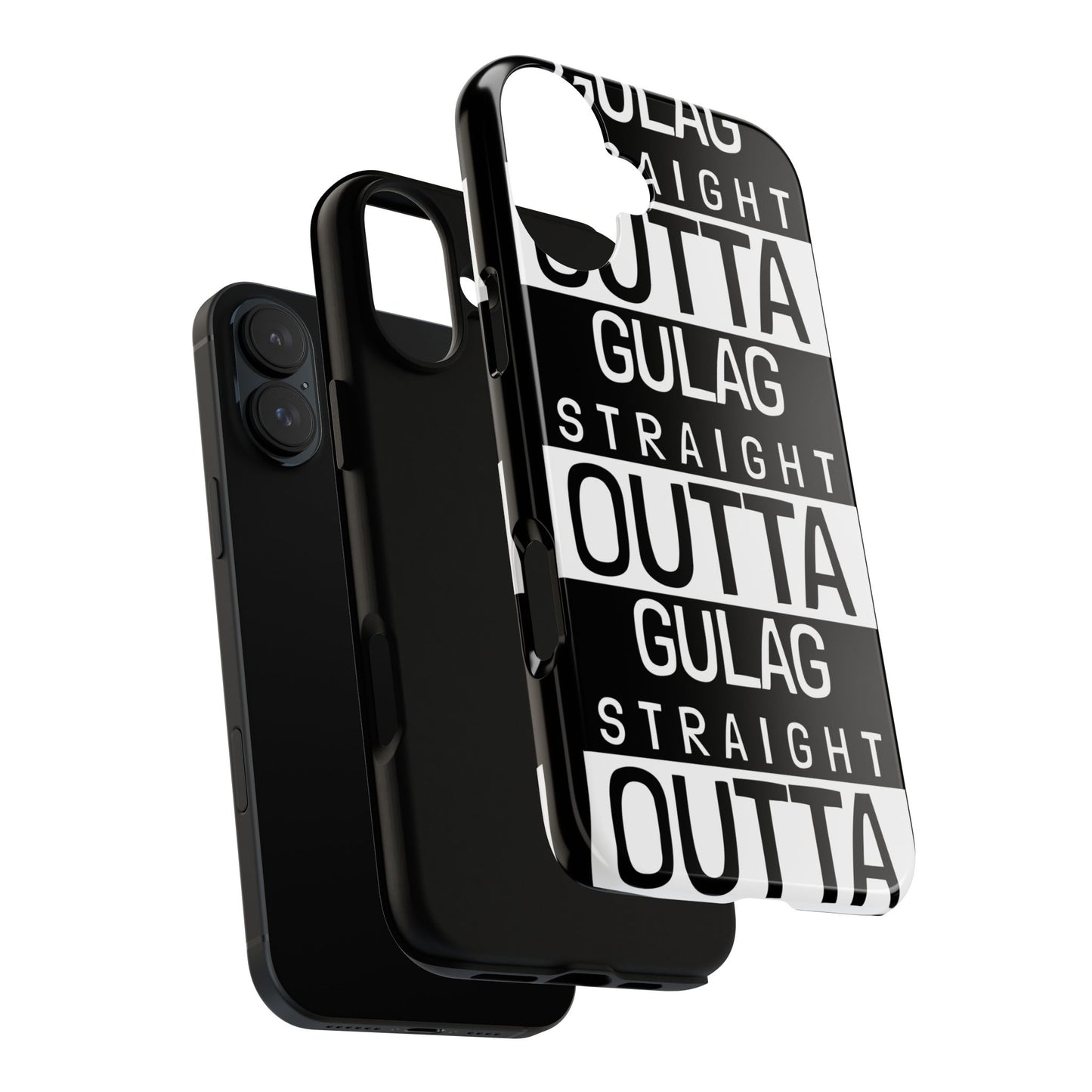 STRAIGHT OUT OF GULAG Tough Cases