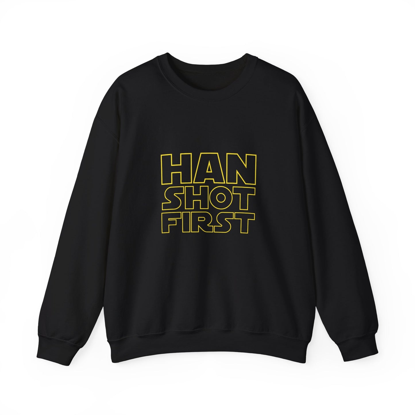 HAN SHOT FIRST Sweatshirt