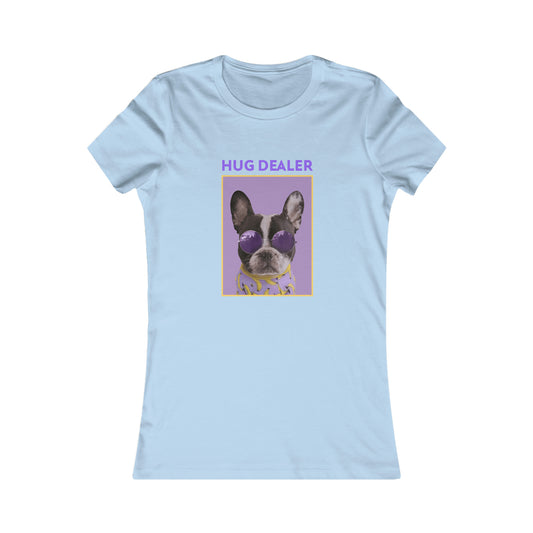 HUG DEALER WOMEN'S T